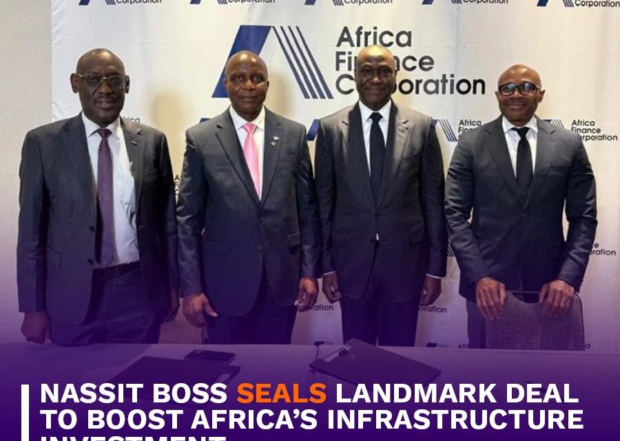 NASSIT Boss Seals Landmark Deal to Boost Africa’s Infrastructure Investment