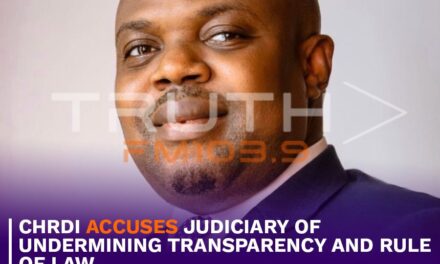 CHRDI Accuses Judiciary of Undermining Transparency and Rule of Law