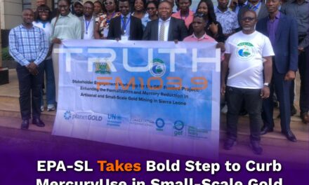 EPA-SL Takes Bold Step to Curb Mercury Use in Small-Scale Gold Mining