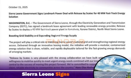 Sierra Leone Signs Landmark Power Deal for 40MW Fast-Track Solar Plant in Kamakwie