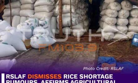 RSLAF Dismisses Rice Shortage Rumours, Affirms Agricultural Self-Sufficiency by 2027