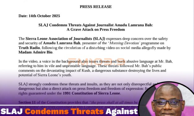 SLAJ Condemns Threats Against Journalist Amadu Lamrana Bah, Urges Police Action