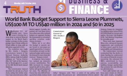 World Bank Budget Support to Sierra Leone Plummets, US$100 M TO US$40 million in 2024 and $0 in 2025