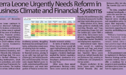 Sierra Leone Urgently Needs Reform in Business Climate and Financial Systems