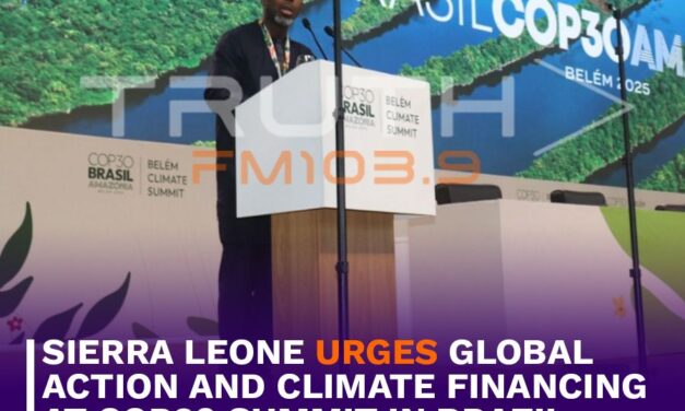 Sierra Leone Urges Global Action and Climate Financing at COP30 Summit in Brazil