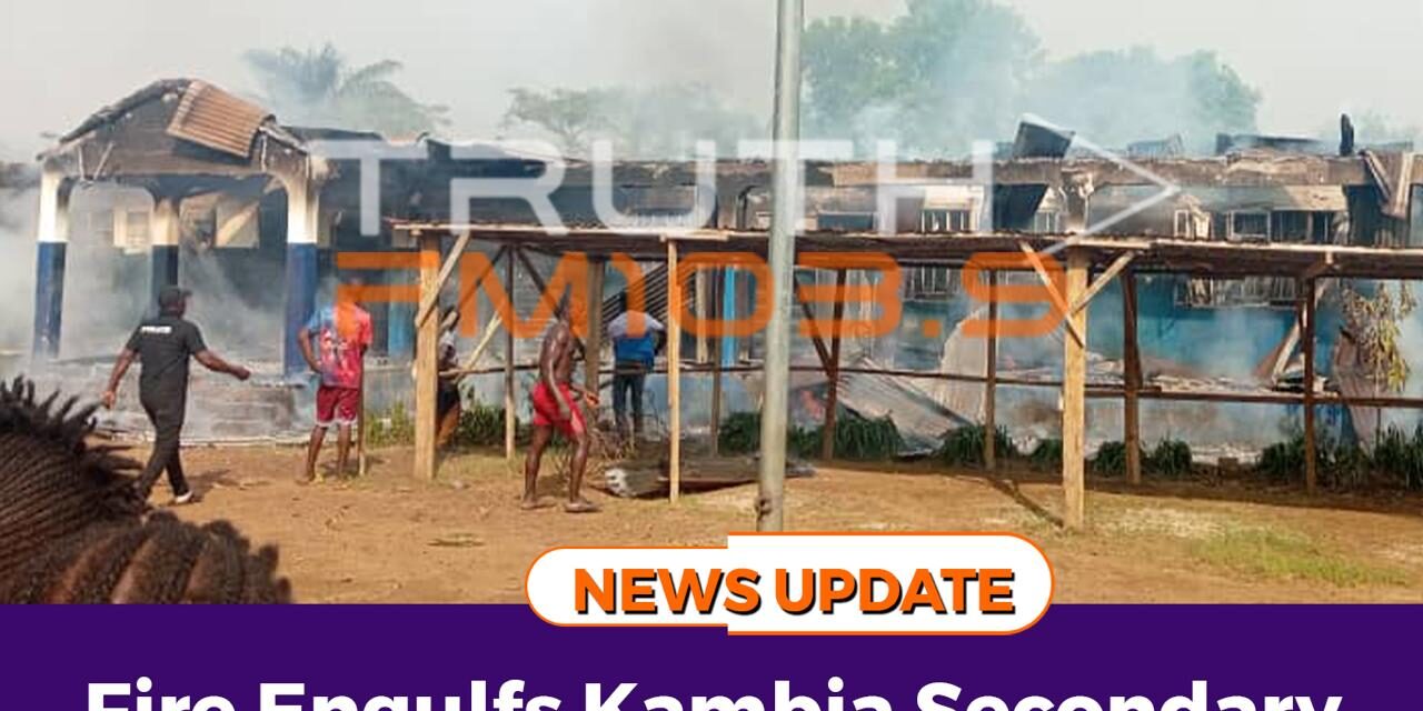 Fire Engulfs Kambia Secondary School, Destroys 6 Staff Rooms and 3 Classrooms