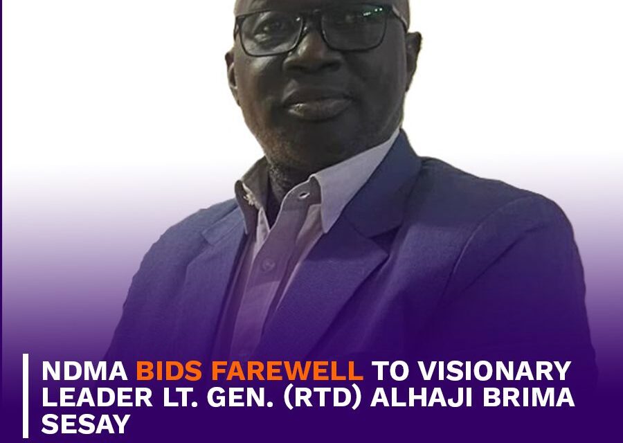 NDMA Bids Farewell to Visionary Leader Lt. Gen. (Rtd) Alhaji Brima Sesay