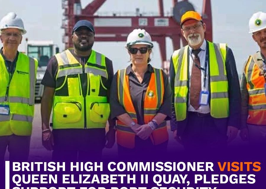 British High Commissioner Visits Queen Elizabeth II Quay, Pledges Support for Port Security