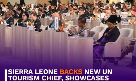 Sierra Leone Backs New UN Tourism Chief, Showcases National Gains on Global Stage