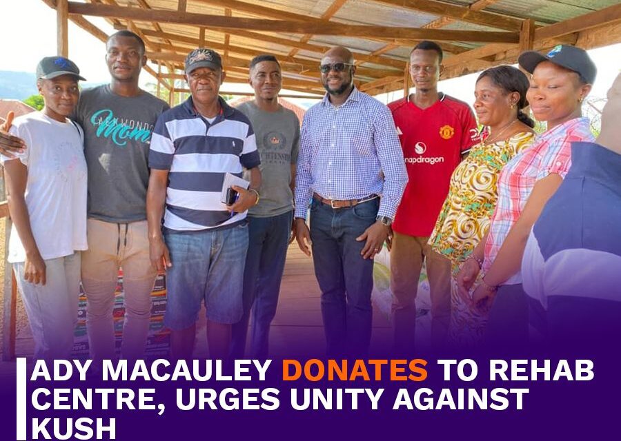 Ady Macauley Donates to Rehab Centre, Urges Unity Against Kush