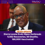 Sierra Leone Ends Mpox Outbreak: 5,382 Recoveries, 60 Deaths, 186,000 Vaccinated