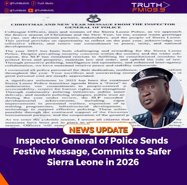 Inspector General of Police Sends Festive Message, Commits to Safer Sierra Leone in 2026