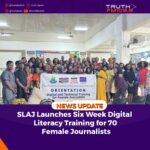 SLAJ Launches Six‑Week Digital Literacy Training for 70 Female Journalists