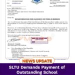 SLTU Demands Payment of Outstanding School Fees Subsidies