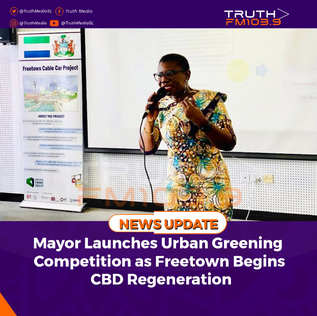 Mayor Launches Urban Greening Competition as Freetown Begins CBD Regeneration