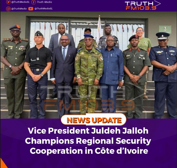 Vice President Juldeh Jalloh Champions Regional Security Cooperation in Côte d’Ivoire