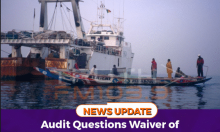 Audit Questions Waiver of US$97,400 in Fishing Arrears