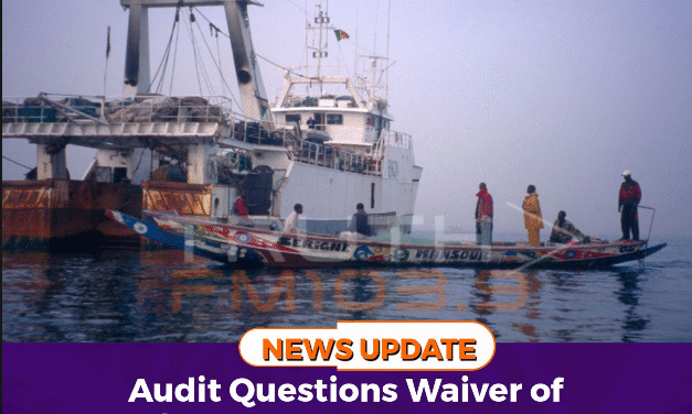 Audit Questions Waiver of US$97,400 in Fishing Arrears