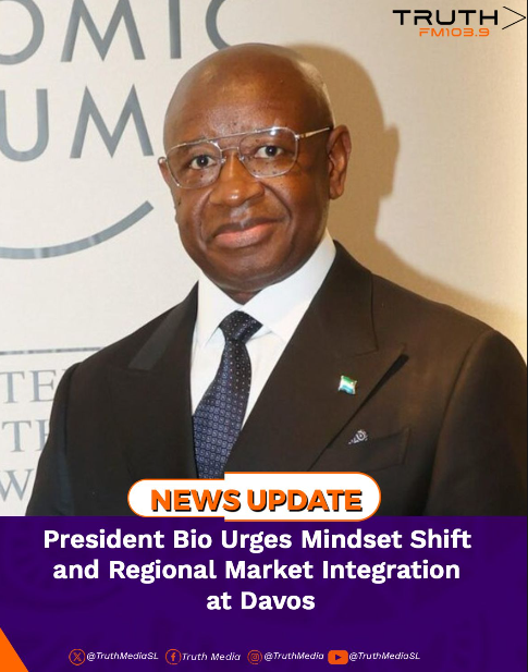 President Bio Urges Mindset Shift and Regional Market Integration at Davos