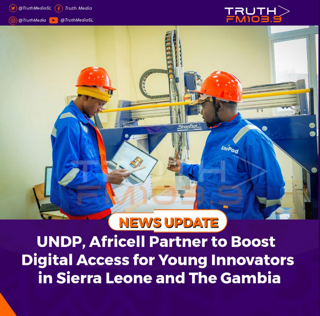 UNDP, Africell Partner to Boost Digital Access for Young Innovators in Sierra Leone and The Gambia