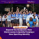 Beyond the Goalposts: How Sierra Leone is Quietly Forging a New Sporting Identity