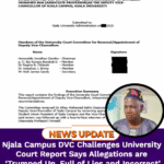 Njala Campus DVC Challenges University Court Report Says Allegations are ‘Trumped Up and Full of Lies’