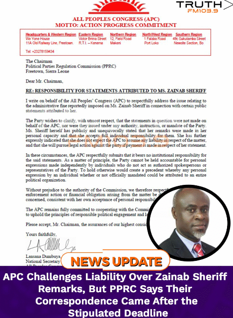 APC Challenges Liability Over Zainab Sheriff Remarks, But PPRC Says Their Correspondence Came After the Stipulated Deadline