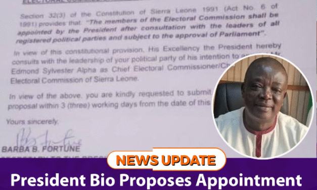 President Bio Proposes Appointment of Edmond Sylvester Alpha as Chief Electoral Commissioner