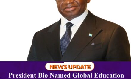 President Bio Named Global Education Champion as Sierra Leone Pushes 20% Budget Commitment
