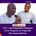 Gov’t and Opposition Disagree Over Progress on Tripartite Recommendations