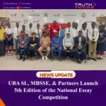 UBA SL, MBSSE, & Partners Launch 5th Edition of the National Essay Competition