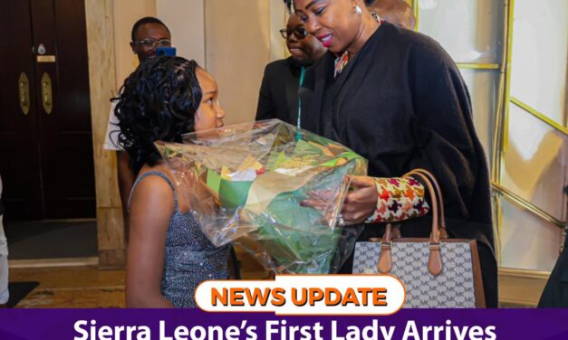 Sierra Leone’s First Lady Arrives in Washington for High-Level Summit
