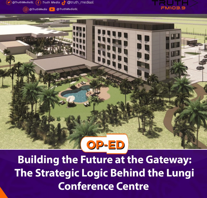 Building the Future at the Gateway: The Strategic Logic Behind the Lungi Conference Centre