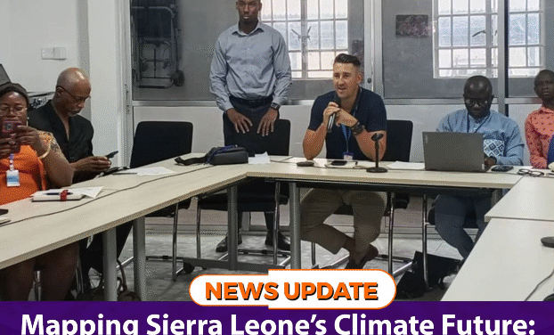 Mapping Sierra Leone’s Climate Future: Digital Dashboard Puts Stakeholders on the Same Page