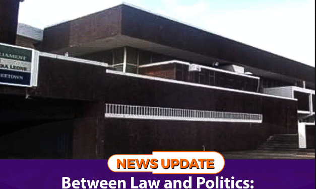    Between Law and Politics: Sierra Leone’s Path to Creating a New Constitution