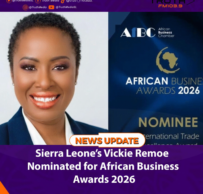 Sierra Leone’s Vickie Remoe Nominated for African Business Awards 2026