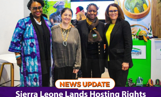 Sierra Leone Lands Hosting Rights for UN Food Tourism Summit
