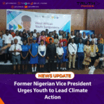 Former Nigerian Vice President Urges Youth to Lead Climate Action