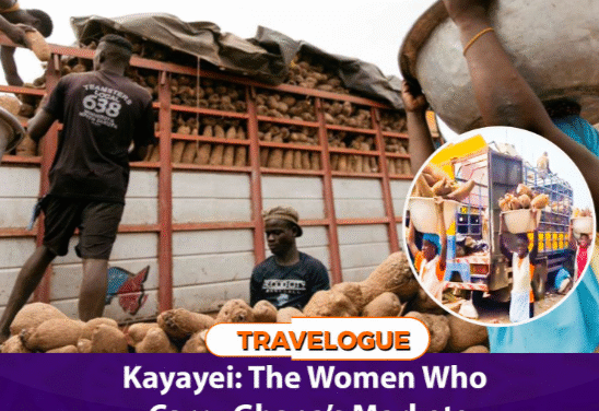 KAYAYEI: THE WOMEN WHO CARRY GHANA’S MARKETS