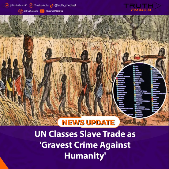 UN Declares Slave Trade ‘Gravest Crime Against Humanity’ in Landmark Resolution