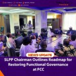 SLPP Chairman Outlines Roadmap for Restoring Functional Governance at FCC