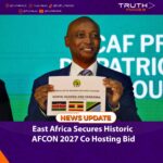 East Africa Secures Historic AFCON 2027 Co‑Hosting Bid