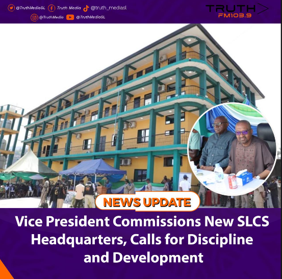 Vice President Commissions New SLCS Headquarters, Calls for Discipline and Development