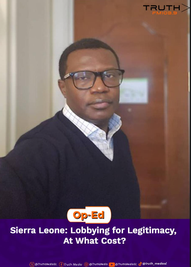Sierra Leone: Lobbying for Legitimacy, At What Cost?