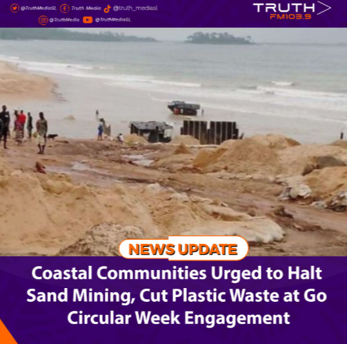 Coastal Communities Urged to Halt Sand Mining, Cut Plastic Waste at Go Circular Week Engagement