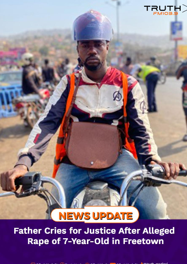 Father Cries for Justice After Alleged Rape of 7-Year-Old in Freetown