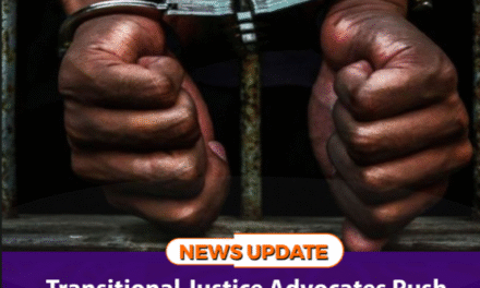 Transitional Justice Advocates Push for Justice Amid Reports of Police Torture in Custody