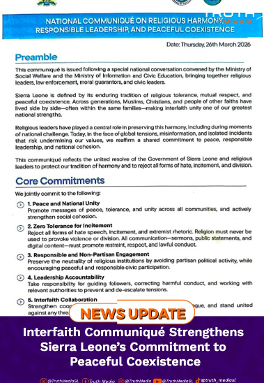 Interfaith Communiqué Strengthens Sierra Leone’s Commitment to Peaceful Coexistence