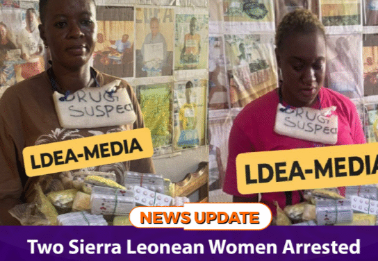 Two Sierra Leonean Women Arrested in Liberia for Trafficking $ 3,952 Worth of Illicit Drugs