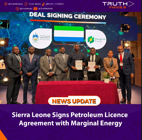 Sierra Leone Signs Petroleum Licence Agreement with Marginal Energy